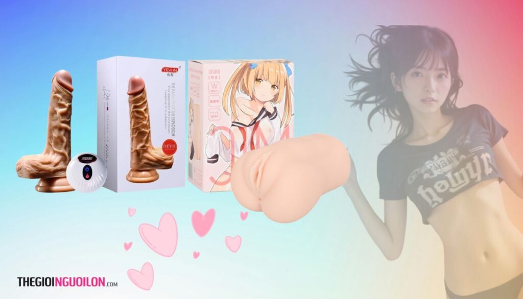 Có Nên Dùng Sextoy, Đồ Chơi Tình Dục Mỗi Ngày Không Góc Nhìn Từ Chuyên Gia 3